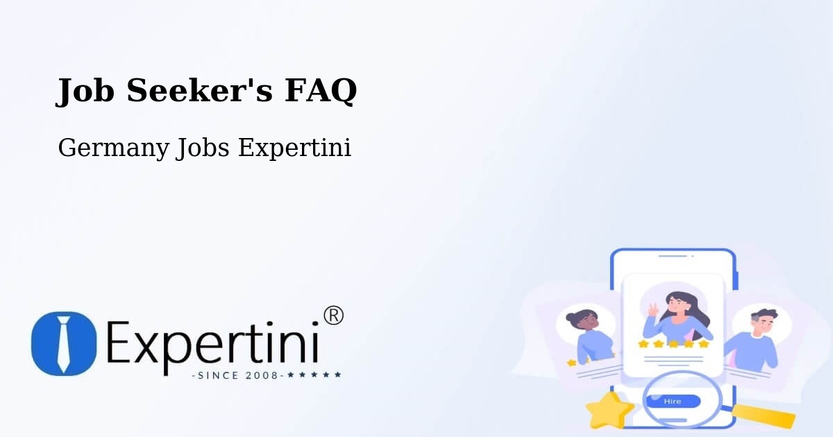 Job Seeker FAQ – Bad Wurzach - Germany Jobs Expertini